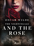 Omslagsbild för The Nightingale and the Rose