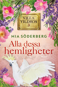 Cover for Alla dessa hemligheter
