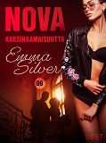 Omslagsbild för Nova 9: Kaksinaamaisuutta – eroottinen novelli