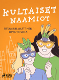 Cover for Kultaiset naamiot
