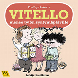 Cover for Vitello menee tytön syntymäpäiville