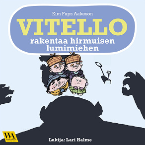 Omslagsbild för Vitello rakentaa hirmuisen lumimiehen