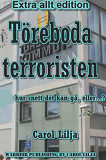 Omslagsbild för Töreboda terroristen Extra allt edition V3.0