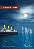 Bokomslag för Fakta om Titanic