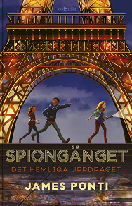 Cover for Spiongänget: Det hemliga uppdraget