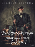 Omslagsbild för Pickwick-kerhon jälkeenjääneet paperit 1