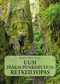 Cover for Uusi pääkaupunkiseudun retkeilyopas