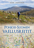 Omslagsbild för Pohjois-Suomen vaellusreitit