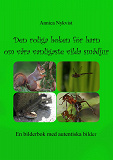 Omslagsbild för Den roliga boken för barn om våra vanligaste vilda smådjur: En bilderbok med autentiska bilder.