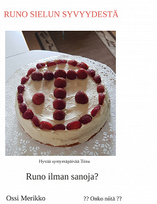 Omslagsbild för Runo sielun syvyydestä: Runo ilman sanoja?