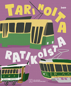 Omslagsbild för Tarinoita ratikoista