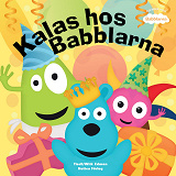 Cover for Kalas hos Babblarna EPUB
