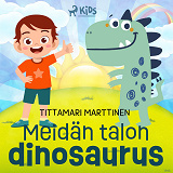 Cover for Meidän talon dinosaurus