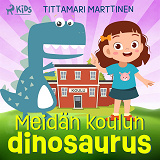 Omslagsbild för Meidän koulun dinosaurus