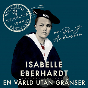 Cover for Isabelle Eberhardt: En värld utan gränser