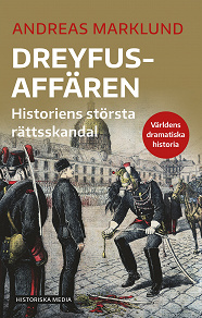 Cover for Dreyfusaffären. Historiens största rättsskandal
