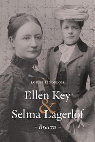 Cover for Ellen Key & Selma Lagerlöf – Breven