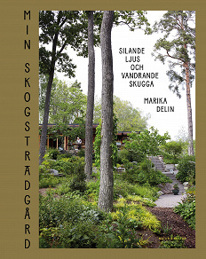Cover for Min skogsträdgård