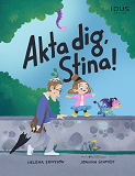 Omslagsbild för Akta dig, Stina!