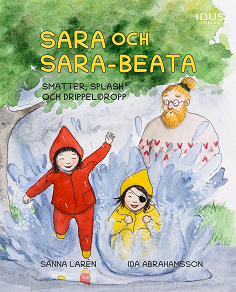 Omslagsbild för Sara och Sara-Beata : smatter, splash och drippelidropp