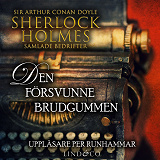 Omslagsbild för Den försvunne brudgummen (Sherlock Holmes samlade bedrifter)