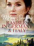 Cover for Rambles in Germany and Italy
