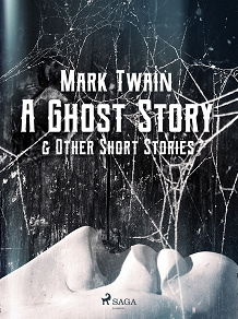 Omslagsbild för A Ghost Story & Other Short Stories