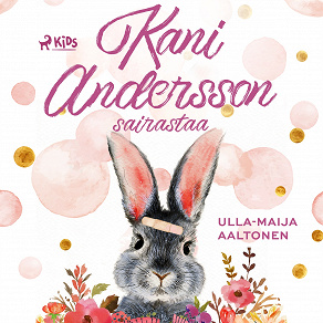 Omslagsbild för Kani Andersson sairastaa