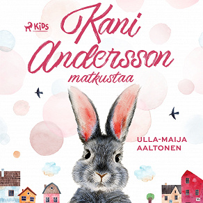 Omslagsbild för Kani Andersson matkustaa