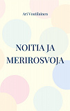 Omslagsbild för Noitia ja merirosvoja: Veera-sarja 1