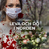 Omslagsbild för Leva och dö i Norden
