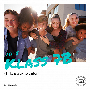 Omslagsbild för Klass 7B - En känsla av november