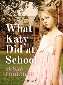 Omslagsbild för What Katy Did at School