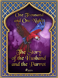 Cover for The Story of the Husband and the Parrot