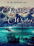 Omslagsbild för Fighting the Whales