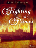 Cover for Fighting the Flames