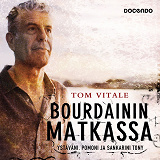 Cover for Bourdainin matkassa