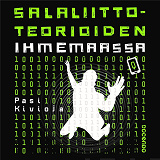 Cover for Salaliittoteorioiden ihmemaassa