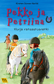 Omslagsbild för Pekko ja Petriina 5: Hurja ratsastusretki