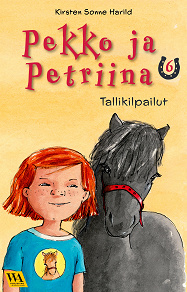 Omslagsbild för Pekko ja Petriina 6: Tallikilpailut