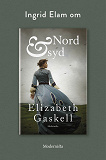 Cover for Om Nord och syd av Elizabeth Gaskell