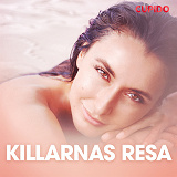 Cover for Killarnas resa – erotisk novell