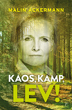 Cover for Kaos, kamp, lev!