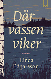 Cover for Där vassen viker