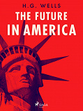 Cover for The Future in America