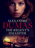 Cover for The Regent's Daughter