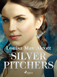 Bokomslag för Silver Pitchers