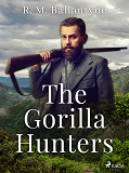 Cover for The Gorilla Hunters