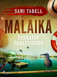 Cover for Malaika – parkaisu paratiisissa
