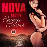 Omslagsbild för Nova 5: Keltti – eroottinen novelli